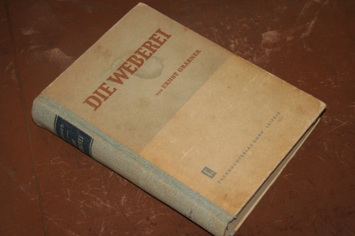Ernst gräbner die weberei - -,