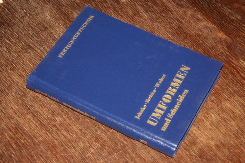 Umformen und schneiden von - und,