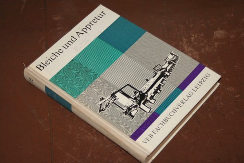 Bleiche und appretur - bleiche,